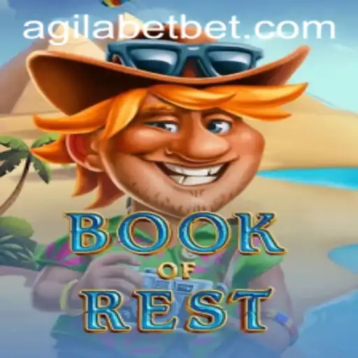 Exploring the Fascinating World of BookofRest and Agilabet